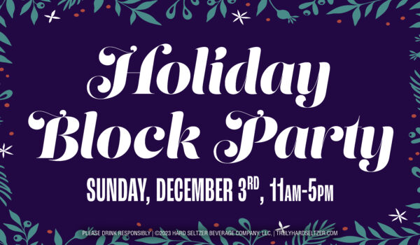 Holiday Block Party Dec 3rd
